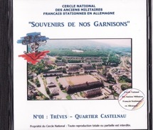 Un nouveau DVD consacré à l'ancienne garnison française de Trêves Un nouveau DVD consacré à l'ancienne garnison française de Trêves