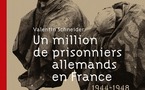 Un million de prisonniers allemands en France entre 1944 et 1948